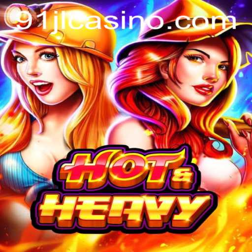 Exploring HotHeavy: The Latest Sensation in the 91JL Casino
