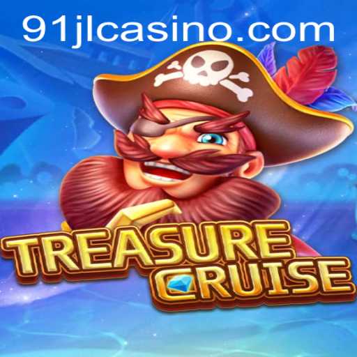 Exploring the Excitement of TREASURECRUISE with 91JL Casino