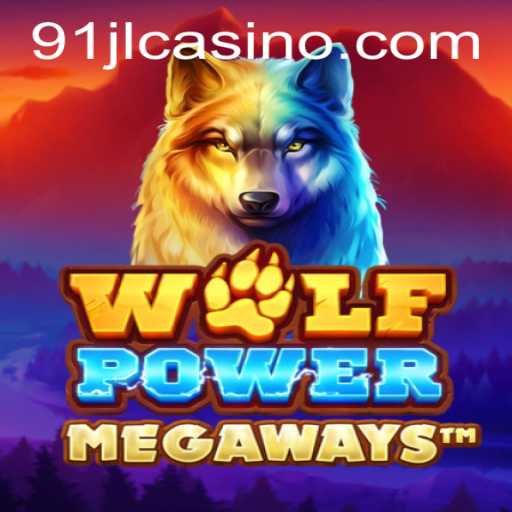 Exploring the Exciting Features of WolfPowerMega at 91JL Casino